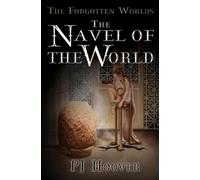P J Hoover The Navel of the World (Tascabile)