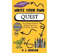P J Hoover Write Your Own Quest (Tascabile)