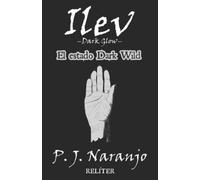 P J Naranjo Ilev -Dark Glow- I (Tascabile) Relíter: Universo Cinco