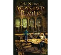 P J Nichols Astonishingly Puzzled (The Puzzled Mystery Adventure Ser (Tascabile)