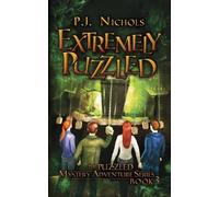 P J Nichols Extremely Puzzled (The Puzzled Mystery Adventure Series (Tascabile)