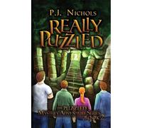 P J Nichols Really Puzzled (The Puzzled Mystery Adventure Series (Tascabile)
