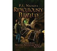 P J Nichols Ridiculously Puzzled (The Puzzled Mystery Adventure Seri (Tascabile)