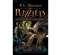 P J Nichols P.J. Nichols The Puzzled Mystery Adventure Series (Tascabile)