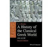 P. J. Rhodes A History of the Classical Greek World (Tascabile)