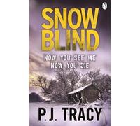 P. J. Tracy Snow Blind (Tascabile) Twin Cities Thriller