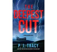 P. J. Tracy The Deepest Cut (Copertina rigida)