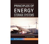 P Jayarama Reddy Principles of Energy Storage Systems (Copertina rigida)