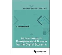 P Joakim Wester LECTURE NOTES IN ENTREPRENEURIAL FINANCE FOR (Copertina rigida)