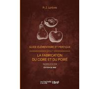 P -Joseph Lefèv Guide Élémentaire Et Pratique Pour La Fabrication Du (Tascabile)