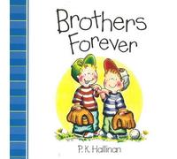 P. K. Hallinan Brothers Forever (Copertina rigida)