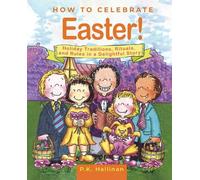 P.K. Hallinan How to Celebrate Easter (Copertina rigida)