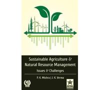 P K Mishra Sustainable Agriculture and Natural Resource Manag (Copertina rigida)
