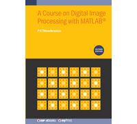 P K Thiruvikram A Course on Digital Image Processing with MATLAB(R) (Tascabile)