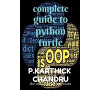 P.Karthick Chandru Complete Guide to Python Turtle (Tascabile)