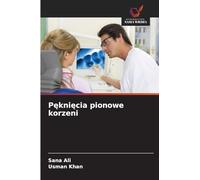 P¿kni¿cia pionowe korzeni