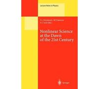 P.L. Christiansen M.P. Sor Nonlinear Science at the Dawn of (Copertina rigida)
