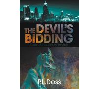 P L Doss The Devil's Bidding (Tascabile)