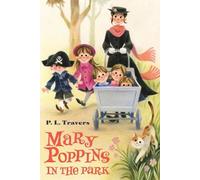 P L Travers Mary Poppins in the Park (Tascabile)