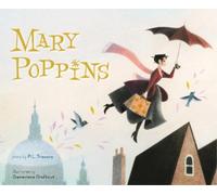 P L Travers Mary Poppins: The Collectible Picture Book (Copertina rigida)