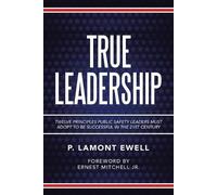 P Lamont Ewell True Leadership (Tascabile)