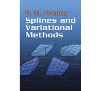 P M Prenter Mathematics Splines and Variational Methods (Tascabile)