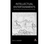 P. M. S. Hacker Intellectual Entertainments (Copertina rigida)