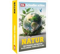 P.M. Schneller schlau NATUR: 365 Fragen & Antworten zu Pflanzen, Tieren und Klima