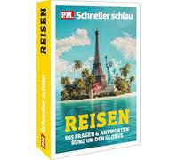 P.M. Schneller schlau REISEN: 365 Fragen & Antworten rund um den Globus