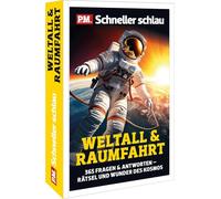 P.M. Schneller Schlau - WELTALL & RAUMFAHRT: 365 Fragen & Antworten - Rätsel und Wunder des Kosmos