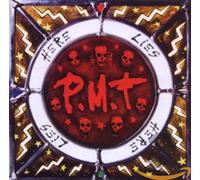 P.M.T. - Here Lies P.M.T.