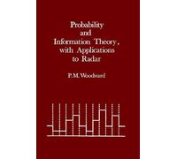 P.M. Woodward Information and Probability Theory, with Applic (Copertina rigida)