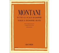 P. MONTANI - TUTTE LE SCALE DI DOPPIE TERZE E DI DOPPIE SESTE