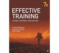 P. Nick Blanchard James W. Thacker Dana M. Cosby Effective Training (Tascabile)