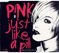 P!Nk - Just Like A Pill - Maxi