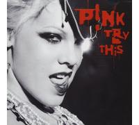 P!nk - Try This by P!nk