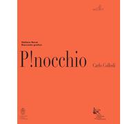 P!nocchio. Racconto grafico