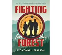 P. O’Connell Pearson Fighting for the Forest (Copertina rigida)