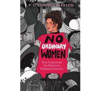 P. O’Connell Pearson No Ordinary Women (Copertina rigida)