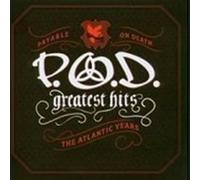 P.O.D. - Greatest Hits: The Atlantic Years