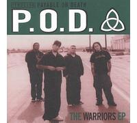 P.O.D. - Warriors