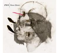 P.O.S. Never Better (CD) Album