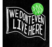 P.O.S. We Don't Even Live Here (Vinyl LP) 12" Album