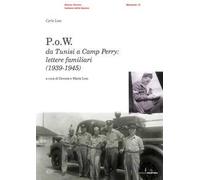 P.o.w. Da Tunisi a Camp Perry