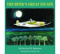 P.R. Newman Thumper's Great Escape (Copertina rigida)