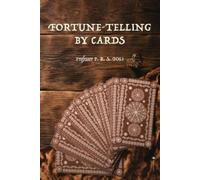 P R S Foli Fortune-Telling by Cards (Tascabile)
