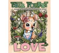 P R Wells Love (Tascabile) F.O.T.S. Forest Presents