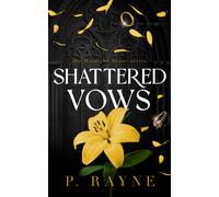 P Rayne Shattered Vows (Tascabile) Midnight Manor