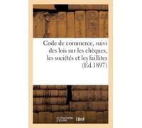 P. Roy Code de commerce suivi des lois sur les chèques, les sociétés (Tascabile)