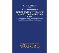 P. S. Atiyah R. S. Summ Form and Substance in Anglo-American (Copertina rigida)